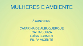 Conferência “Mulheres e ambiente”