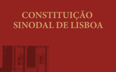 Constituição Sinodal de Lisboa – «O sonho missionário de chegar a todos»