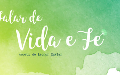 Falar de Vida e Fé – Alice Vieira e Nelson Mateus
