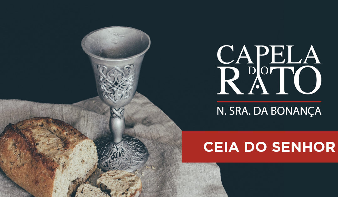 Transmissão online da eucaristia da Ceia do Senhor