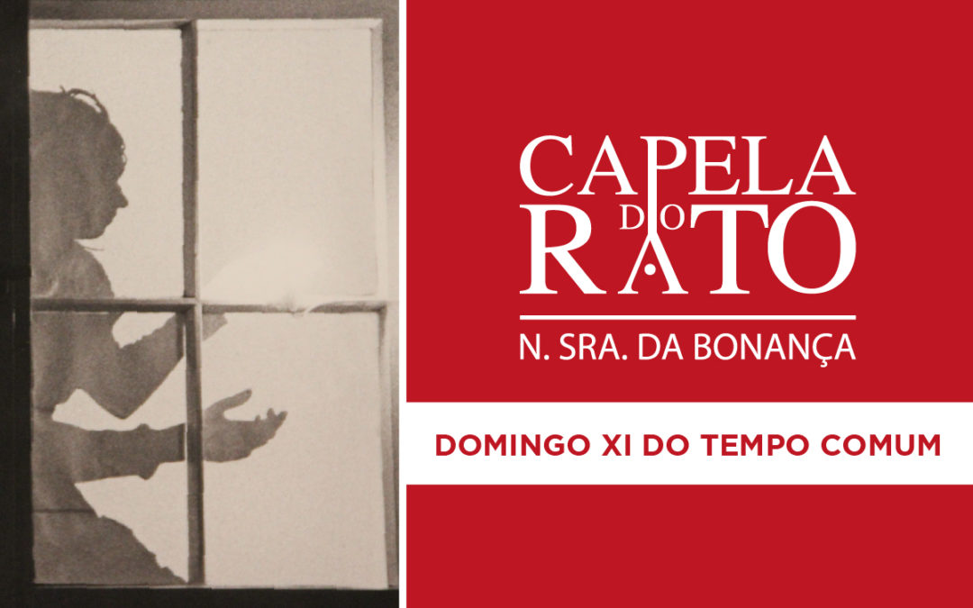 Transmissão online da Eucaristia do Domingo XI do Tempo Comum