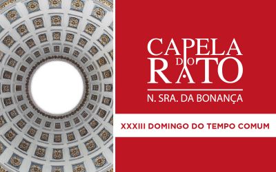 Inscrições para a Eucaristia do XXXIII Domingo do Tempo Comum