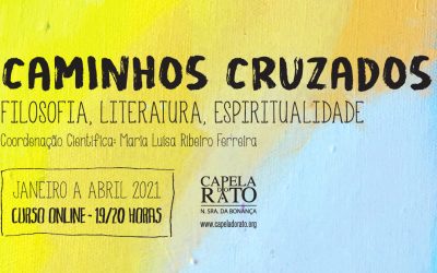 Caminhos Cruzados – Curso “Filosofia, Literatura, Espiritualidade”
