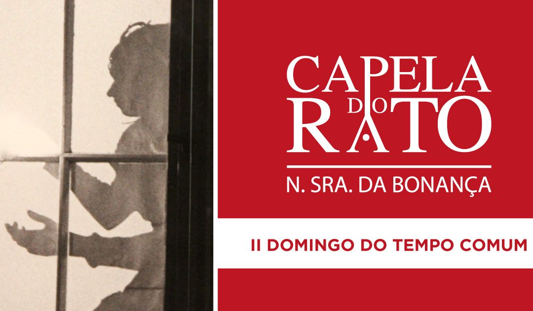 Inscrições para a Eucaristia do II Domingo do Tempo Comum