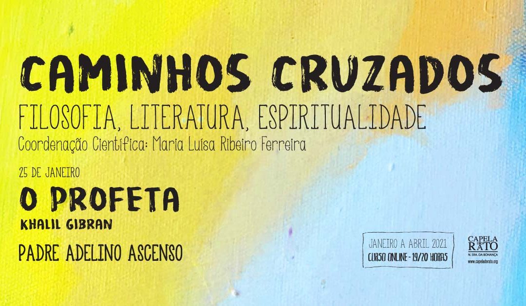 Curso “Caminhos Cruzados” – O profeta