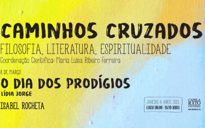 Curso “Caminhos Cruzados” – O Dia dos Prodígios