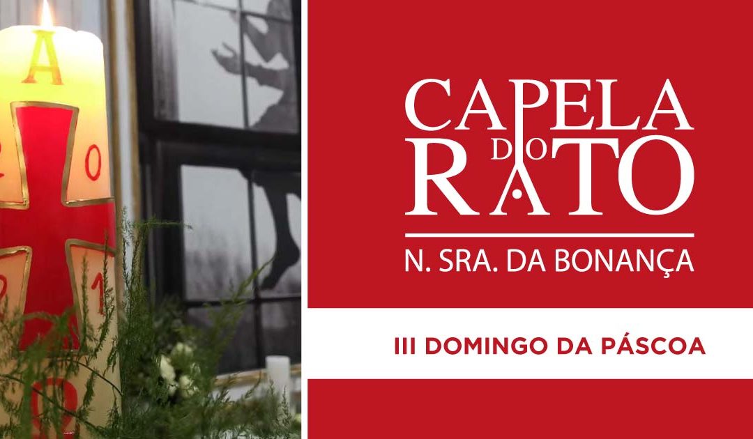 Inscrições para as Eucaristias do III Domingo da Páscoa