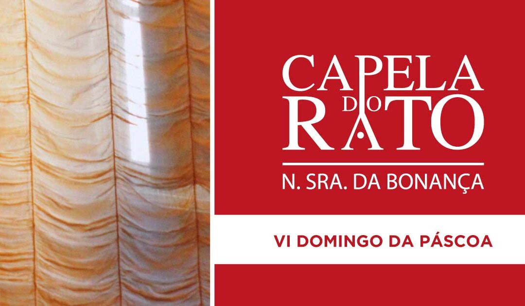 Inscrições para as Eucaristias do VI Domingo da Páscoa