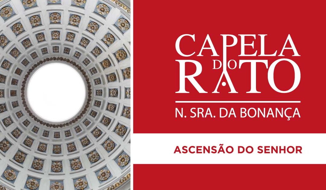 Inscrições para as Eucaristias da Solenidade da Ascensão do Senhor