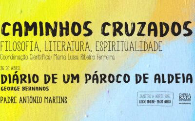 Curso “Caminhos Cruzados” – Diário de um Pároco de Aldeia