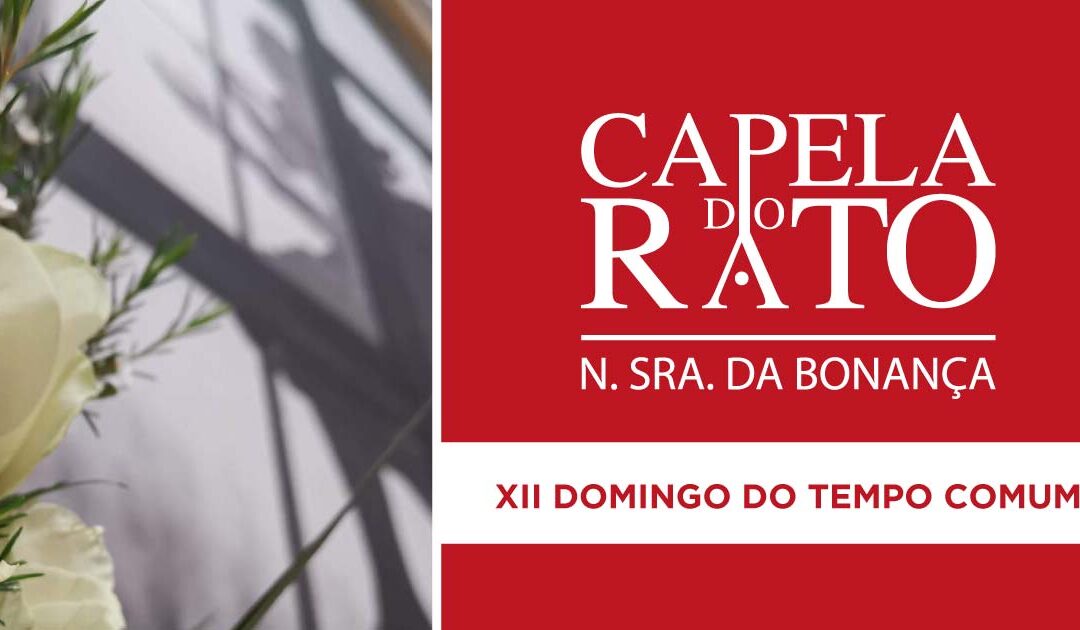 Inscrições para as Eucaristias do XII Domingo do Tempo Comum