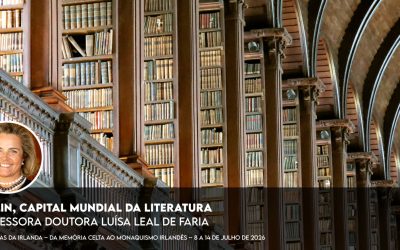 Dublin, capital mundial da literatura – Luísa Leal de Faria – Gravação já disponível