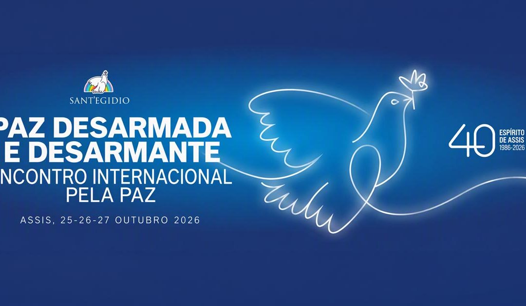 Paz desarmada e desarmante – Encontro Internacional de Assis